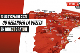 Où regarder la Vuelta 2023 en streaming direct gratuit ? (Tour d'Espagne)